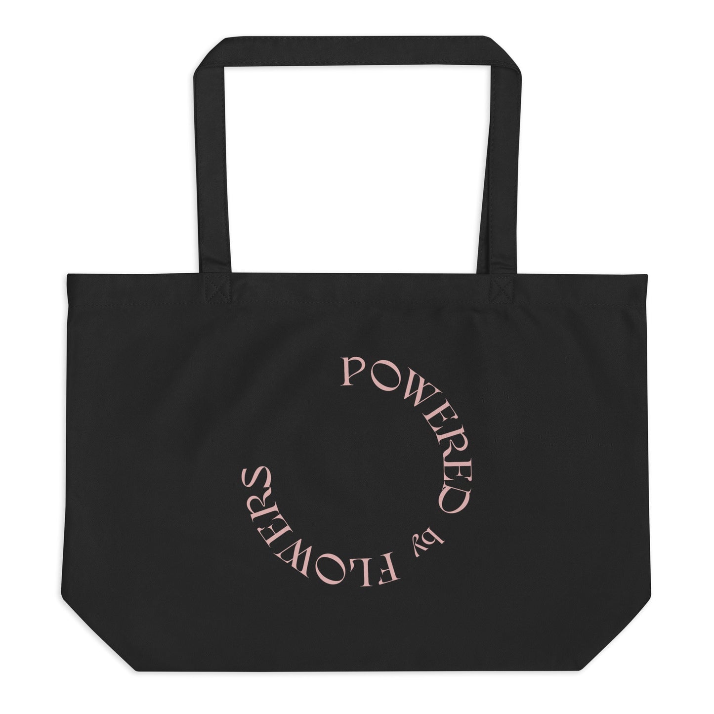 Powered by Flowers Tote Bag